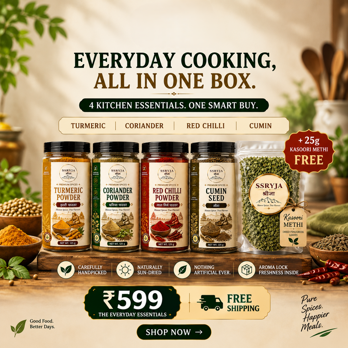 A promotional product image for the Ssryja Everyday Cooking, All in One Box containing four kitchen essentials: Turmeric Powder, Coriander Powder, Red Chilli Powder, Cumin Seed, and Kasuobi Methi. The products are displayed in a row on a wooden tray with ingredients like turmeric, coriander, red chilies, and cumin seeds arranged around it on a warm beige background with decorative text overlays.